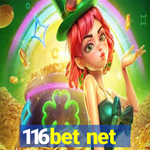 116bet net