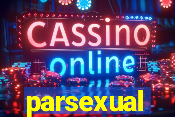 parsexual