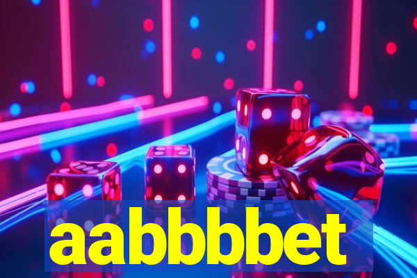 aabbbbet