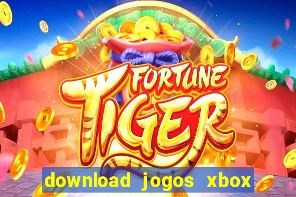 download jogos xbox 360 xex