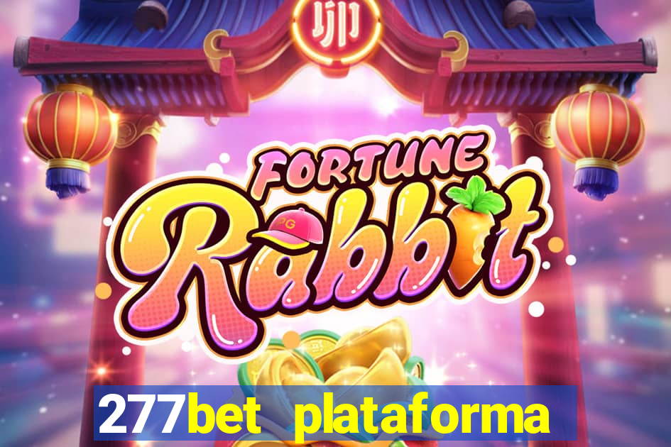 277bet plataforma de jogos