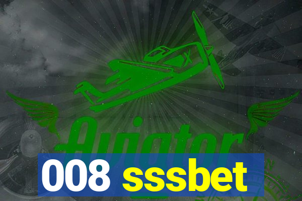 008 sssbet