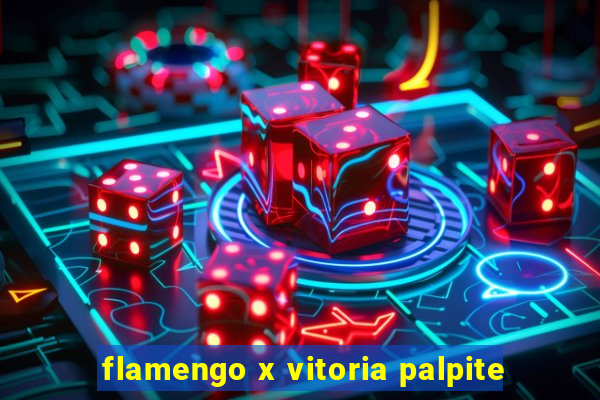 flamengo x vitoria palpite