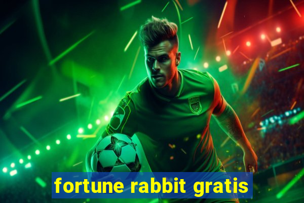 fortune rabbit gratis