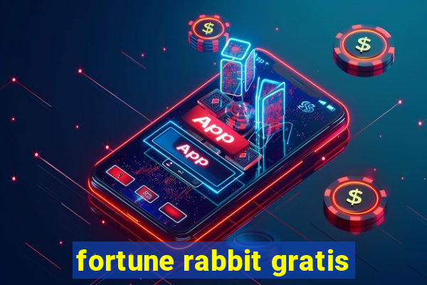 fortune rabbit gratis