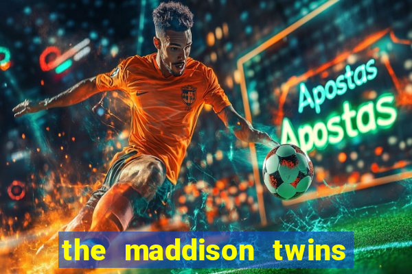 the maddison twins onlyfans free