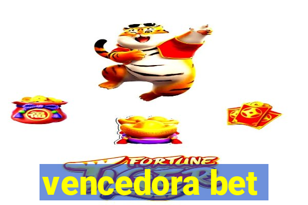 vencedora bet