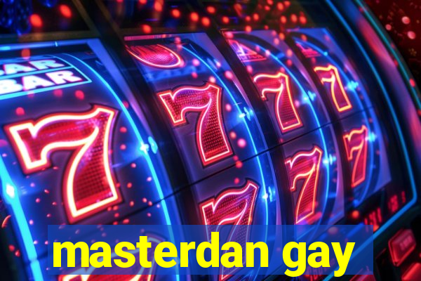 masterdan gay