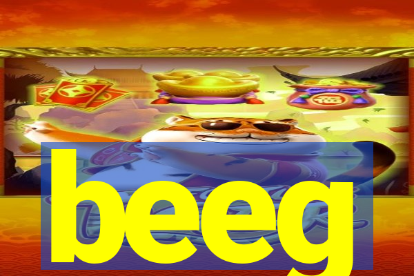 beeg