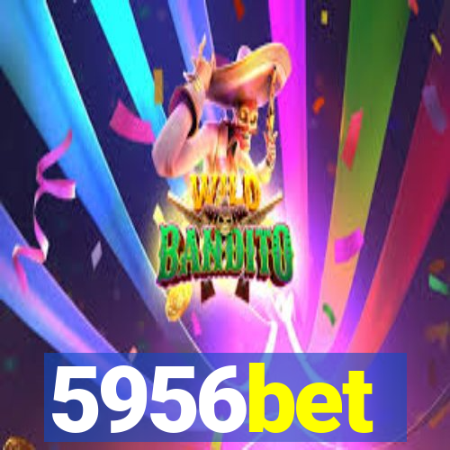 5956bet