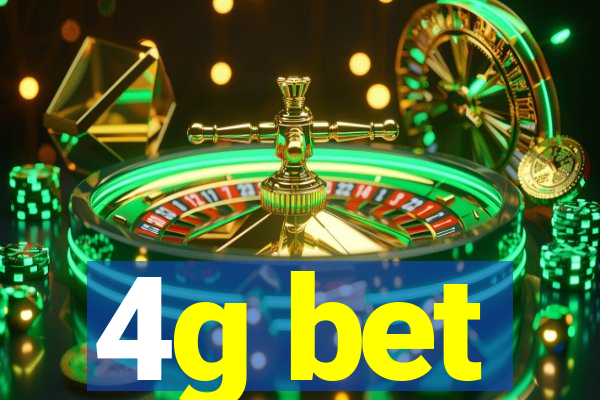 4g bet