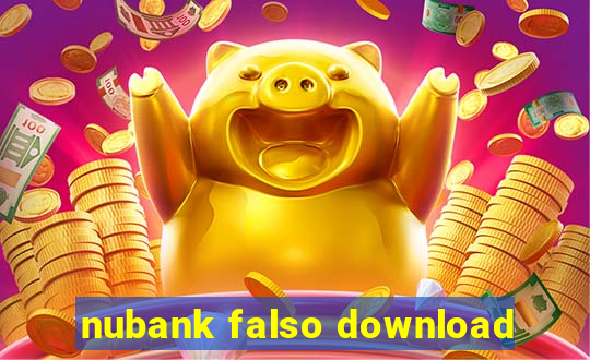 nubank falso download