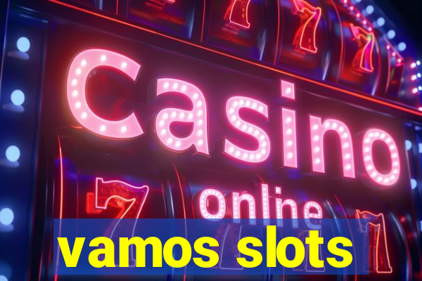 vamos slots