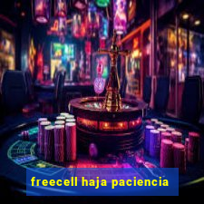 freecell haja paciencia