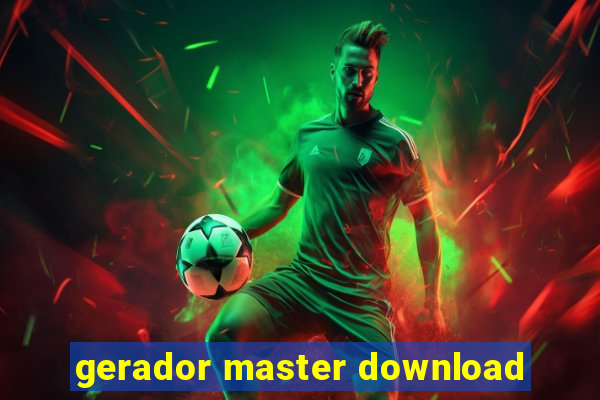 gerador master download