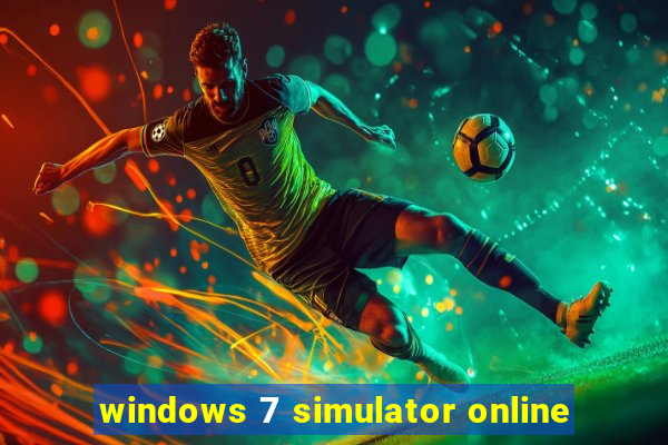 windows 7 simulator online