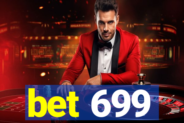 bet 699