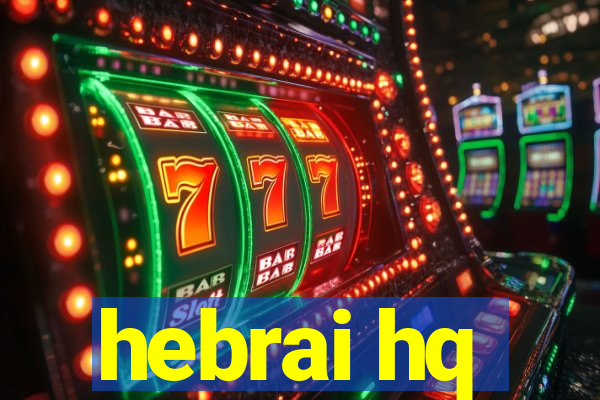 hebrai hq