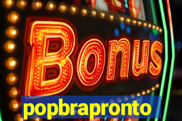 popbrapronto