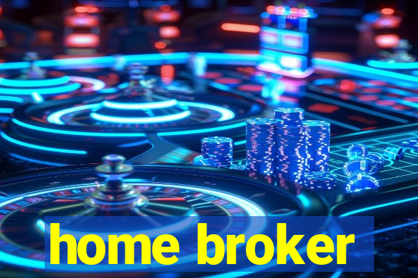 home broker