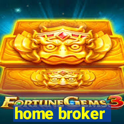 home broker