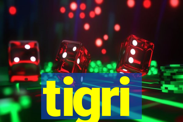 tigri