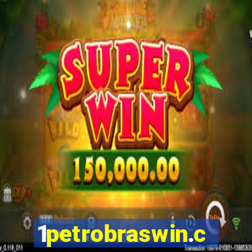 1petrobraswin.com