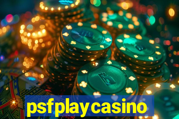 psfplaycasino