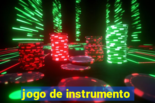 jogo de instrumento