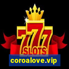 coroalove.vip