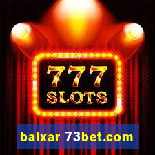 baixar 73bet.com