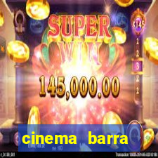 cinema barra shopping sul