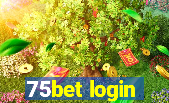 75bet login