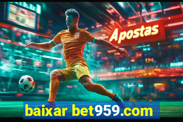 baixar bet959.com