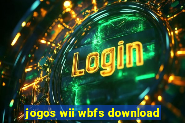 jogos wii wbfs download