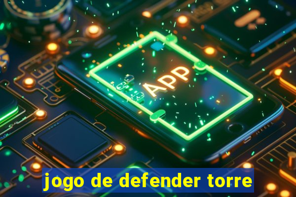 jogo de defender torre