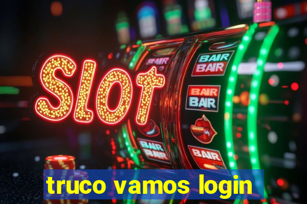 truco vamos login