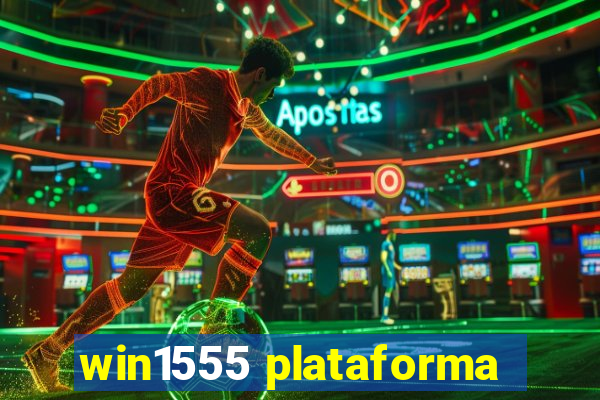 win1555 plataforma