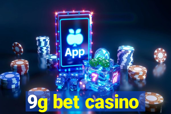 9g bet casino