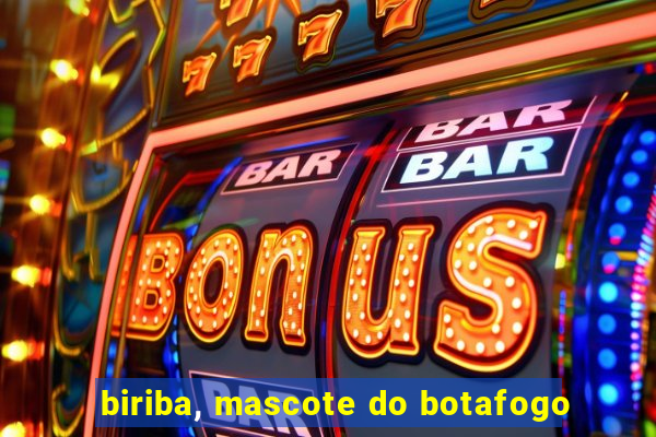 biriba, mascote do botafogo