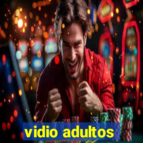 vidio adultos