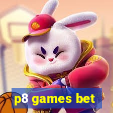 p8 games bet