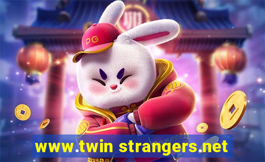 www.twin strangers.net