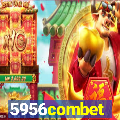 5956combet