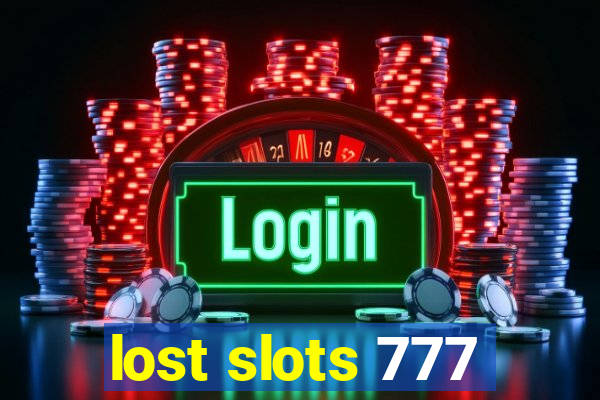 lost slots 777