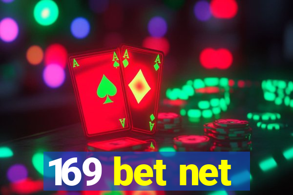 169 bet net