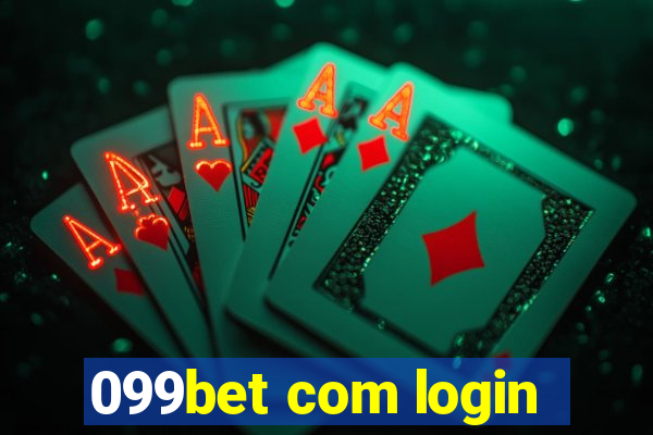 099bet com login