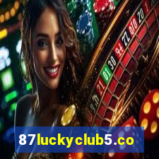 87luckyclub5.com