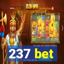 237 bet