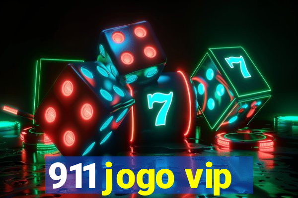 911 jogo vip